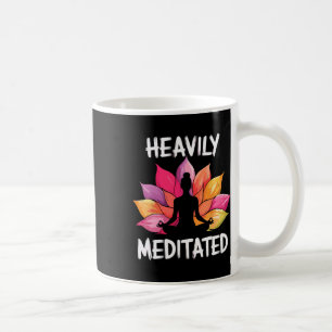 Heavily Meditated Yoga  Coffee Mug