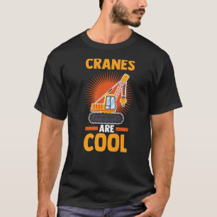 Heavy Equipment Excavator Construction Worker Cran T-Shirt