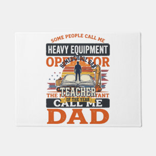 Heavy Equipment Operator Dad Vintage Shirt Design_ Doormat