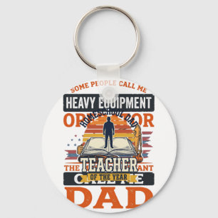 Heavy Equipment Operator Dad Vintage Shirt Design_ Keychain