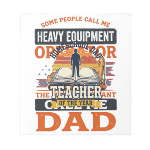 Heavy Equipment Operator Dad Vintage Shirt Design_ Notepad