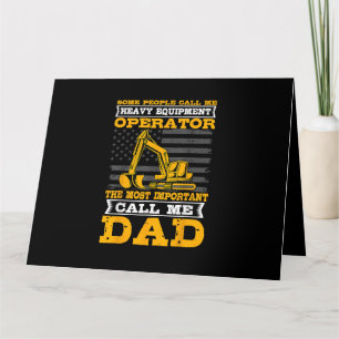 Heavy Equipment Operator Excavator Father's Day Da Card