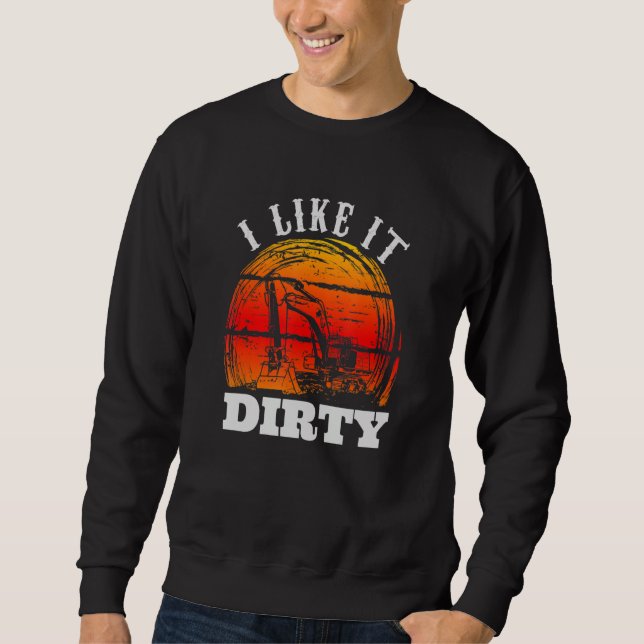 Heavy Equipment Operator Road Construction for Men Sweatshirt (Front)
