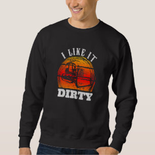 Heavy Equipment Operator Road Construction for Men Sweatshirt