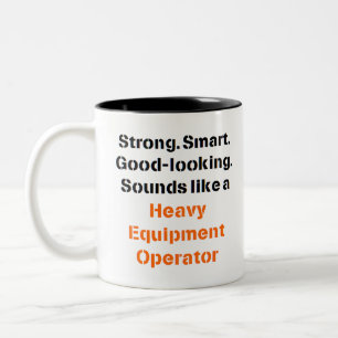heavy equipment operator sounds Two-Tone coffee mug
