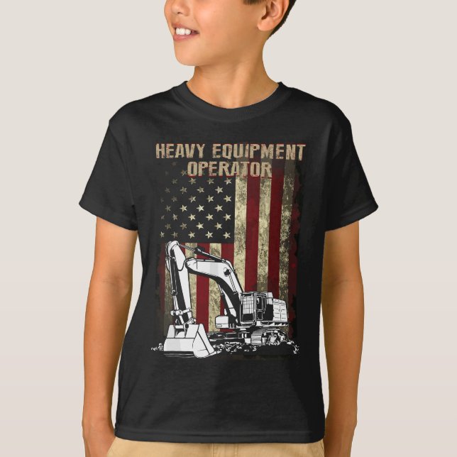 Heavy Equipment Operator , USA Flag Operator Gift T-Shirt (Front)