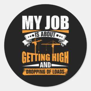 Heavy Equipt Operator Cranes Flag Tower Crane Oper Classic Round Sticker