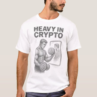  Heavy In Crypto Bitcoin Enthusiasts Sketch  T-Shirt