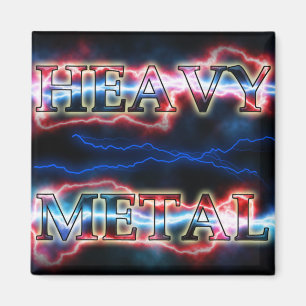 Heavy metal magnet