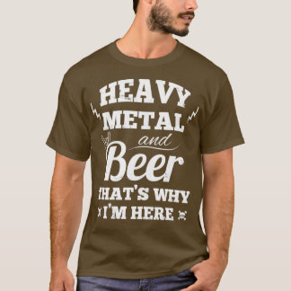Heavy metal music and beer 2  T-Shirt