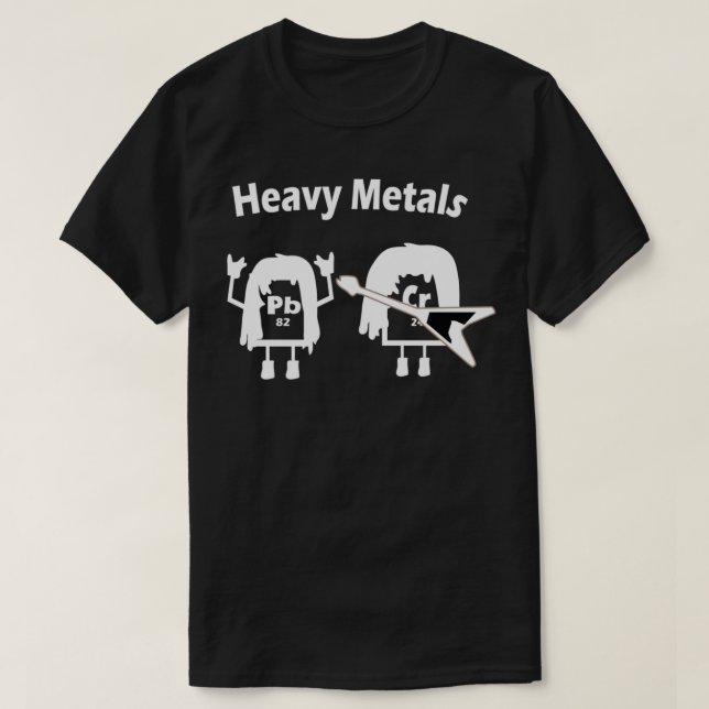 Heavy Metals Chemistry Periodic Table Rock Roll Mu T-Shirt (Design Front)