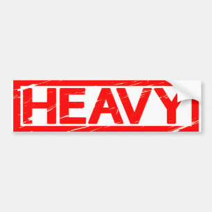 Heavy Stamp Bumper Sticker