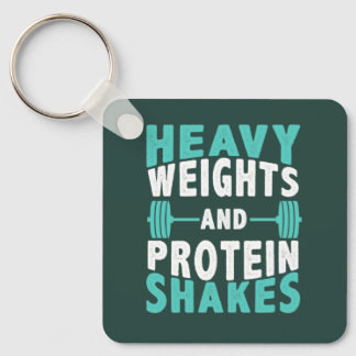 Heavy Weights and Protein Shakes Gym Keychain