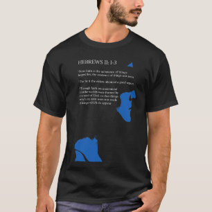 Hébreux 11 : 1-3 T-shirt homme chrétien