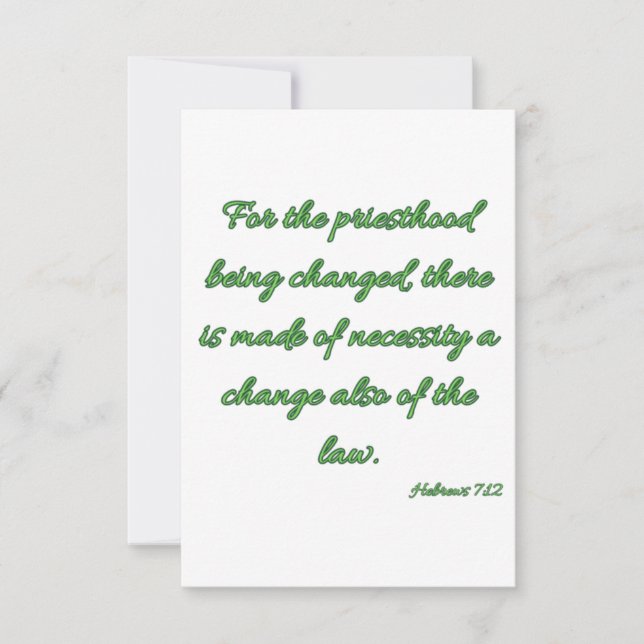 Hébreux 7:12 KJV Bible Verse Carte de voeux plat (Devant)