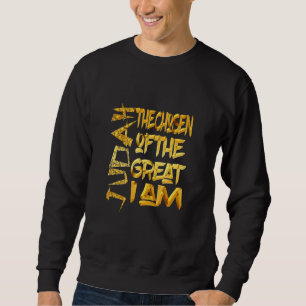 Hebrew Israelite Clothing Judah Chosen Great I Am Sweatshirt