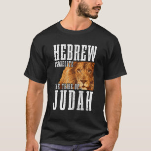 Hebrew Israelite Tribe Of Judah Lion Jew Jewish Is T-Shirt