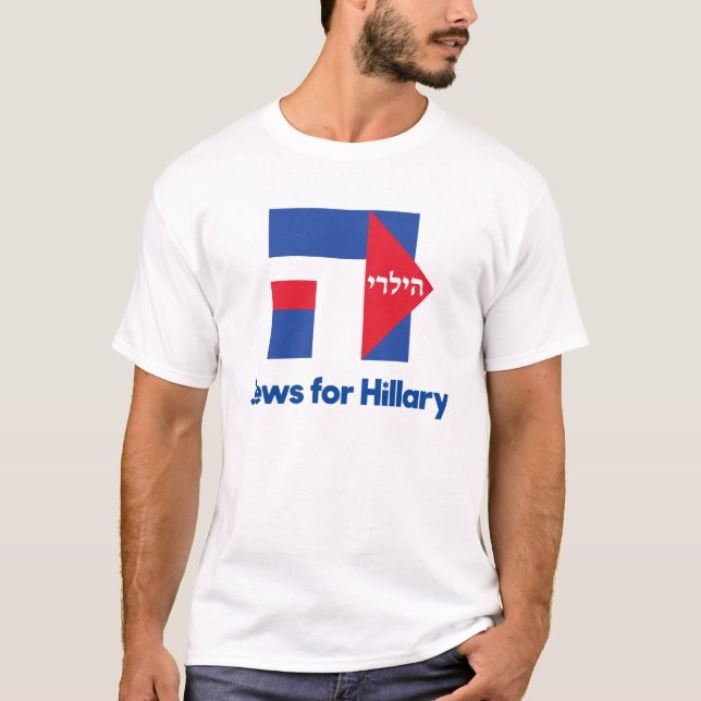 HEBREW JEWS for Hillary Clinton 2016 president T-Shirt (Front)