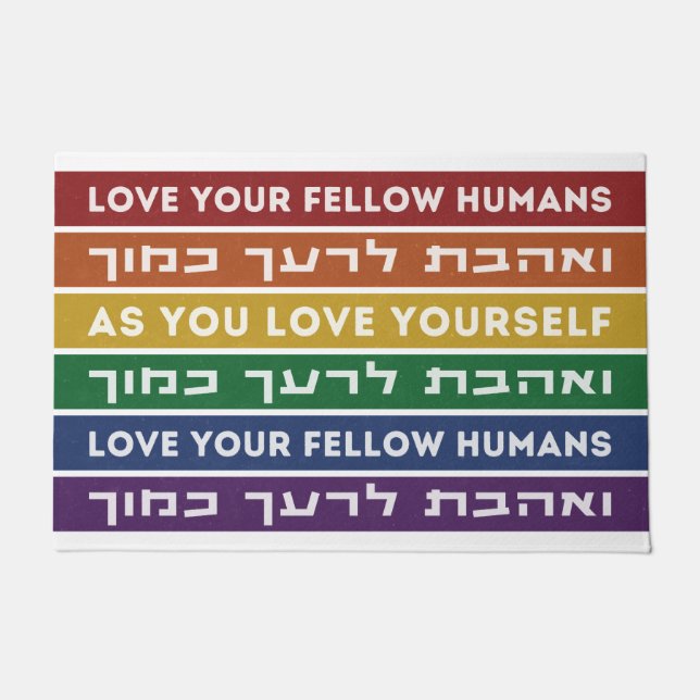 Hebrew Torah Verse Love Your Fellow LGBTQ Rainbow  Doormat (Front)