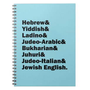 Hebrew& Yiddish& Ladino& Jewish English& Notebook