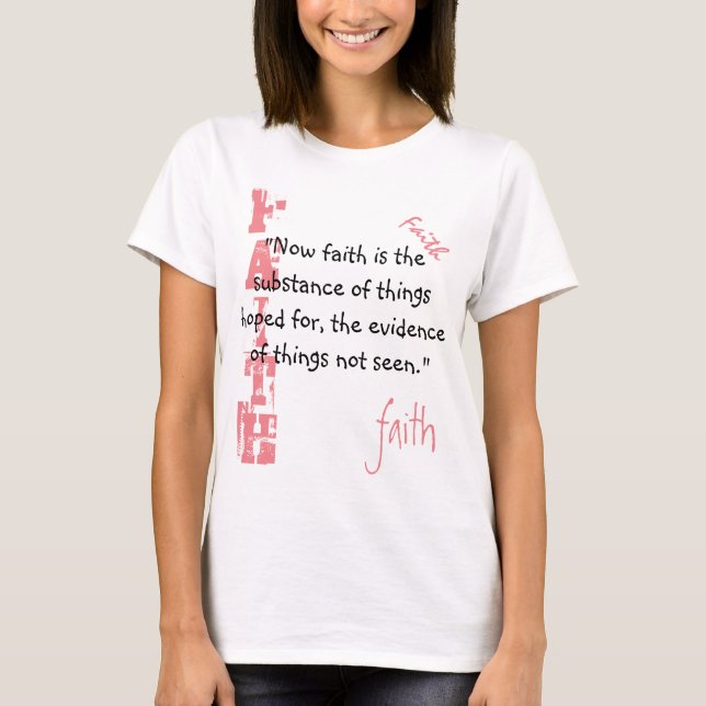 Hebrews 11:1 T-Shirt (Front)