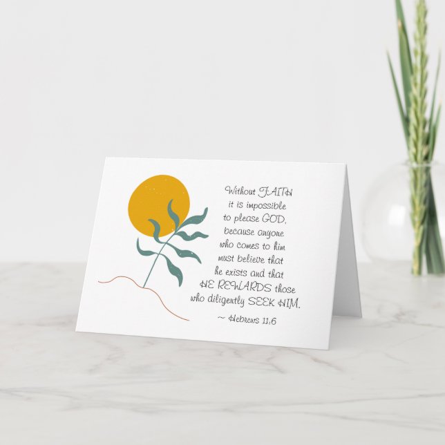 Hebrews 11:6 Without FAITH impossible please God Card (Front)