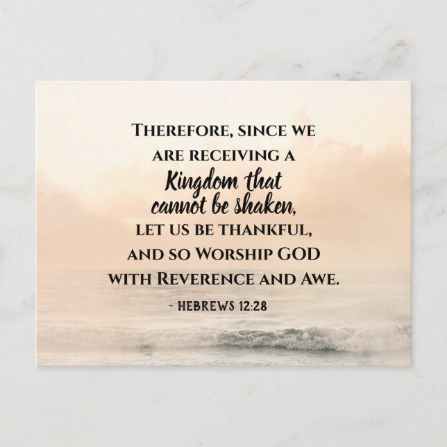 Hebrews 12:28 A Kingdom that Cannot be Shaken Postcard (Front)