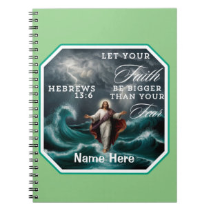 Hebrews 13:6 Faith Over Fear Affirmation Custom Notebook