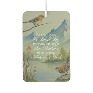 Hebrews 3:4 God the Builder Scripture Christian Air Freshener