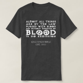 Hebrews 9:22 King James Bible Shirt