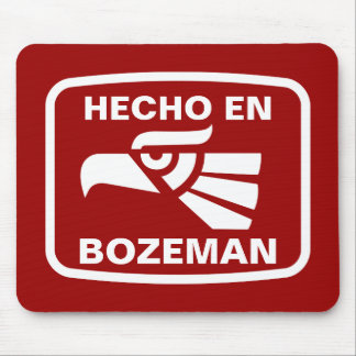 Hecho en Bozeman personalizado custom personalized Mouse Pad