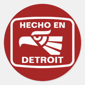 Hecho en Detroit personalizado custom personalized Classic Round Sticker