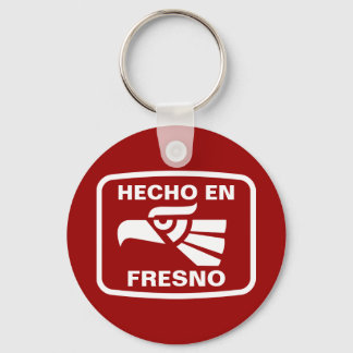 Hecho en Fresno personalizado custom personalized Keychain