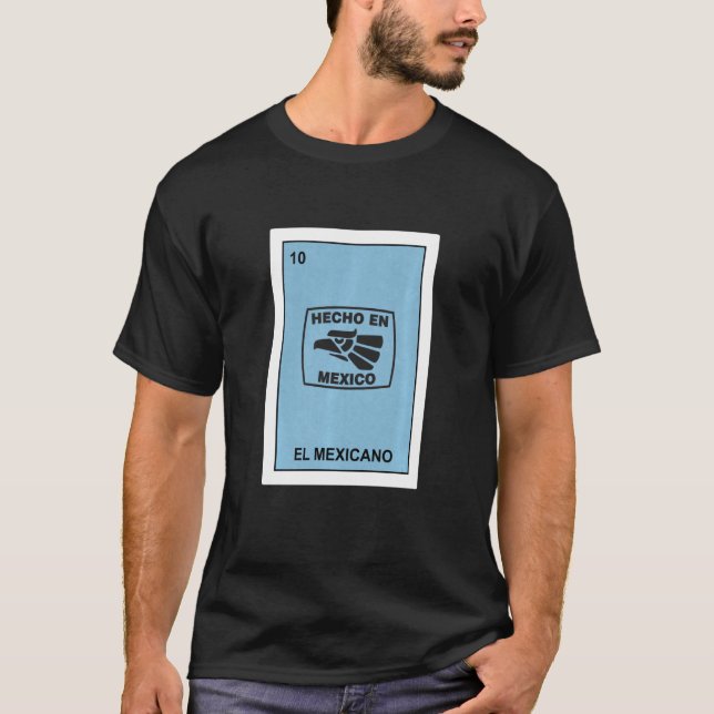 Hecho En Mexico  Aztec Eagle El Mexicano Lottery T-Shirt (Front)