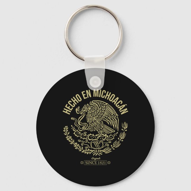 Hecho En Michoacan Shirt  Keychain (Front)
