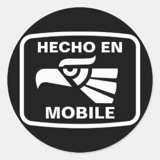 Hecho en Mobile personalizado custom personalized Classic Round Sticker