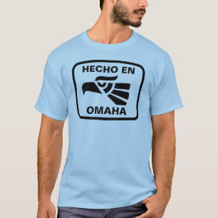 Hecho en Omaha personalizado custom personalized T-Shirt