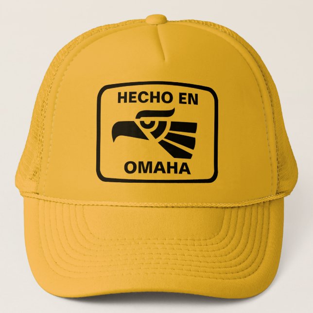 Hecho en Omaha  personalizado custom personalized Trucker Hat (Front)
