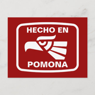 Hecho en Pomona personalizado custom personalized Postcard