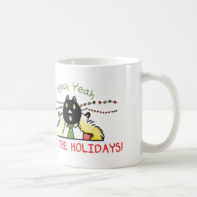 Heck Ouais C'est le Mug des Fêtes (Droite)