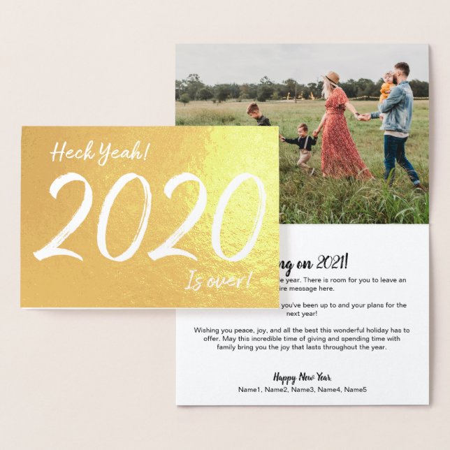 Heck Yeah! 2020 is over! New Year Foil Card (Display)