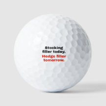 Hedge Filler Tomorrow: Funny Golf Balls
