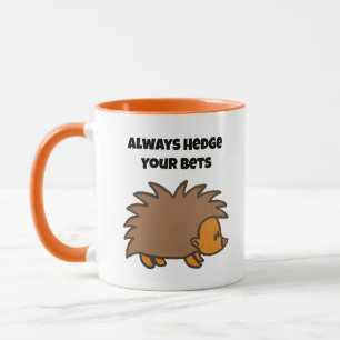 Hedge Your Bets Hedgehog Funny Gambling Cartoon Mug