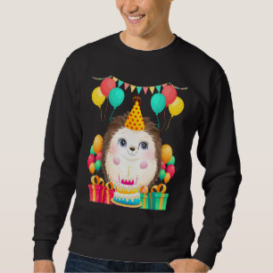Hedgehog Birthday Party Gifts Cute Animal Lover Bd Sweatshirt
