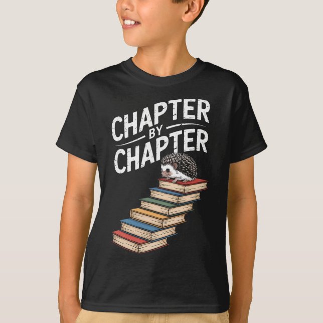 Hedgehog Book Climbing Chapter By Chapter Fun  T-Shirt (Front)