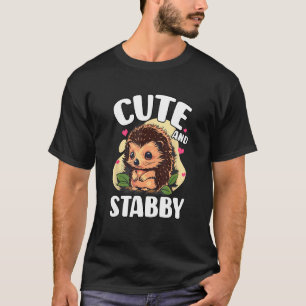Hedgehog Design For Forest Animal   Cute And Stabb T-Shirt