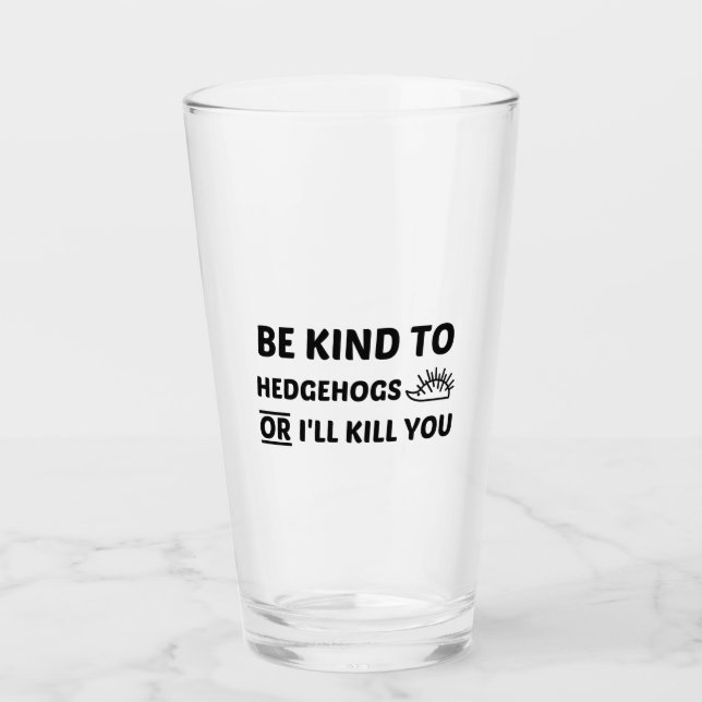 HEDGEHOG KIND GLASS (Front)