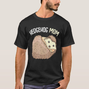 Hedgehog Mom Women Girls T-Shirt