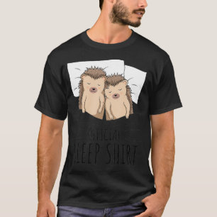 Hedgehog Official Sleep  T-Shirt