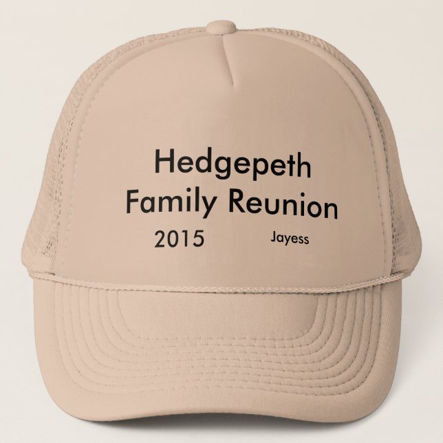 hedgepeth family reunion trucker hat (Front)